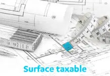 Où trouver la surface taxable de sa maison ?